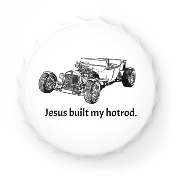 Magnetic Bottle Opener - Jesus Built My Hot Rod