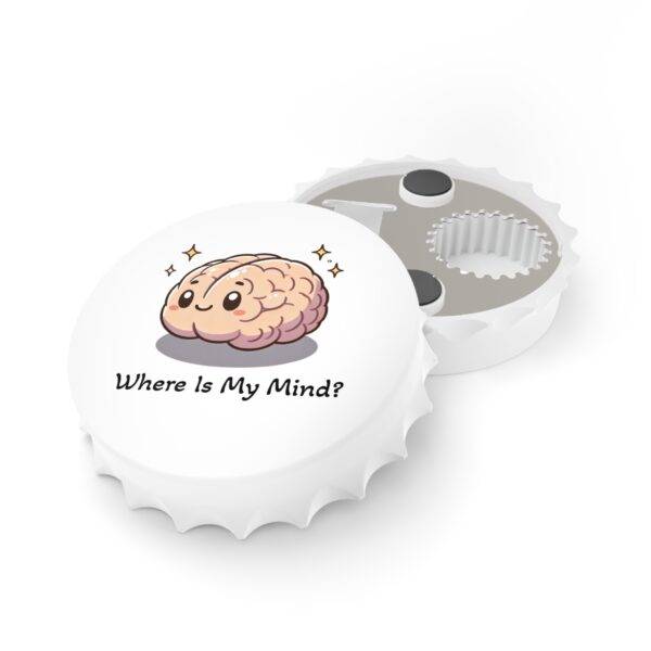 Magnetic Bottle Opener - Where Is My Mind? - Image 3